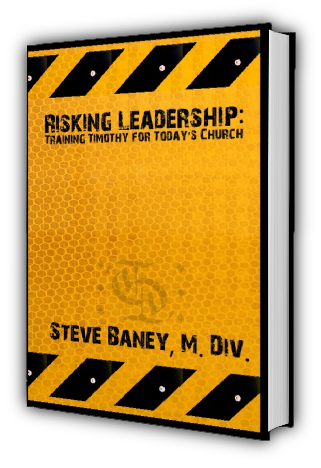 Risking Leadership: Training Timothy for today’s church