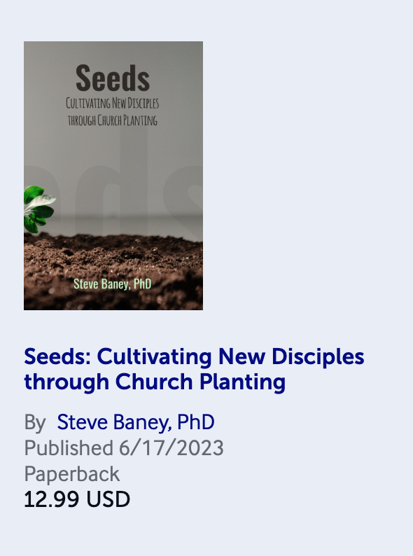 Book - Seeds: Cultivating new disciples through Church planting